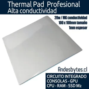 Thermal Pad Profesional para exigencia extrema y alto rendimiento - 20w/mk de conductividad - Compra directa y envios GRATIS a todo Chile